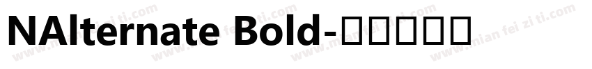 NAlternate Bold字体转换